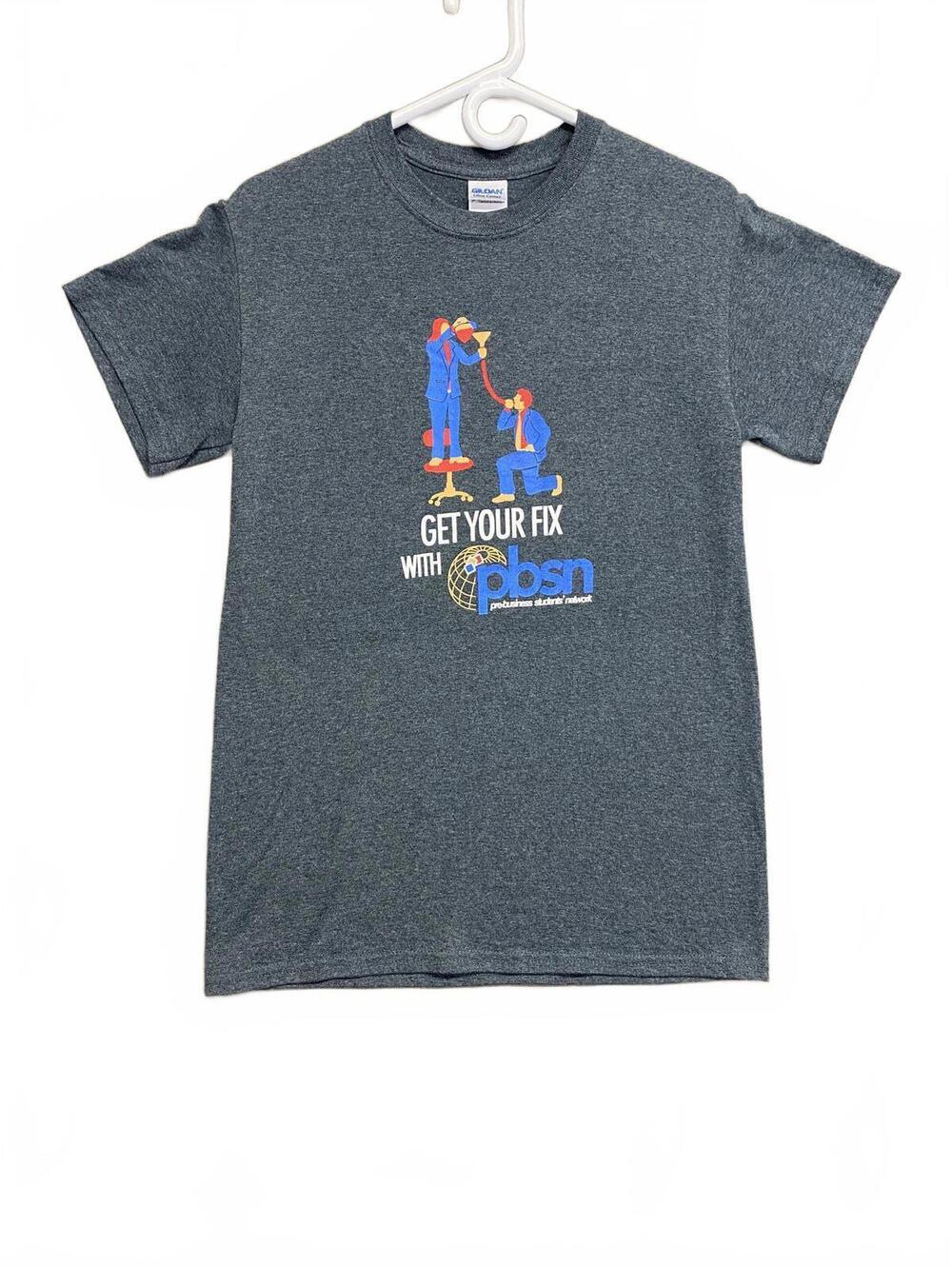 PBSN Pre Business 'Get Your Fix' Graphic T-Shirt Funny on Gildan Tag Grey Sz S
